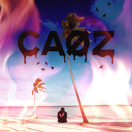 Caøz (Explicit)