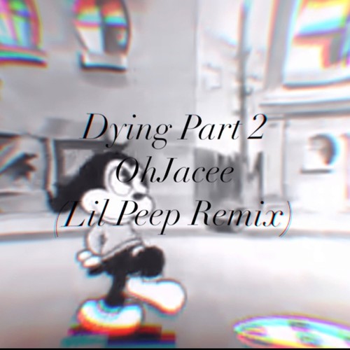 Dying Part 2 (Explicit)