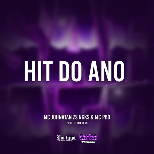 Hit do Ano (Explicit)