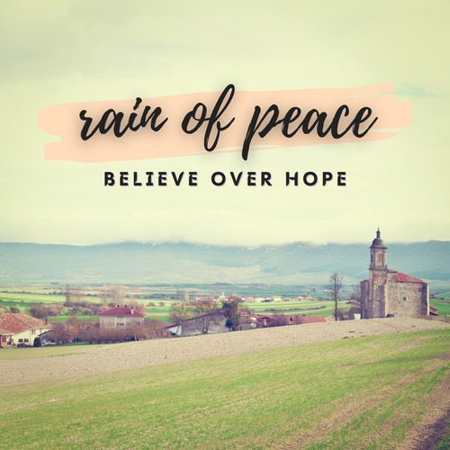 Rain Of Peace