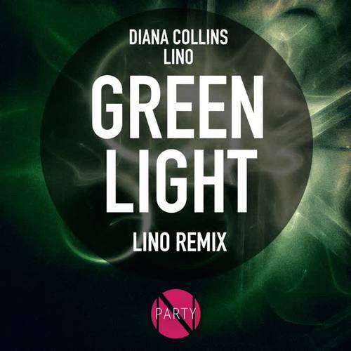 Green Light (Lino Remix)