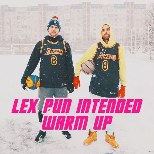 Warm Up (Explicit)