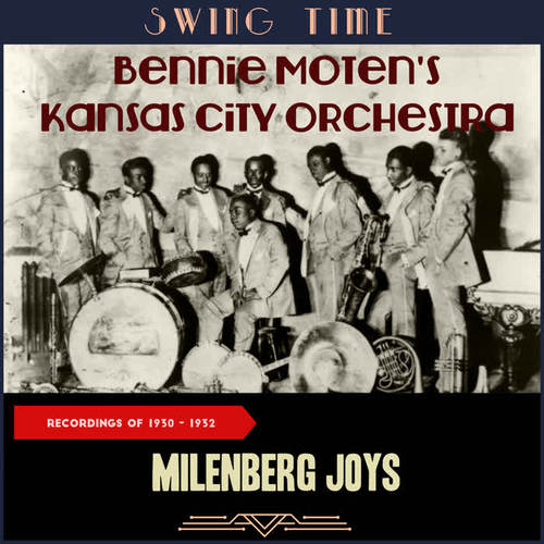 Milenberg Joys (Recordings of 1930 - 1932)