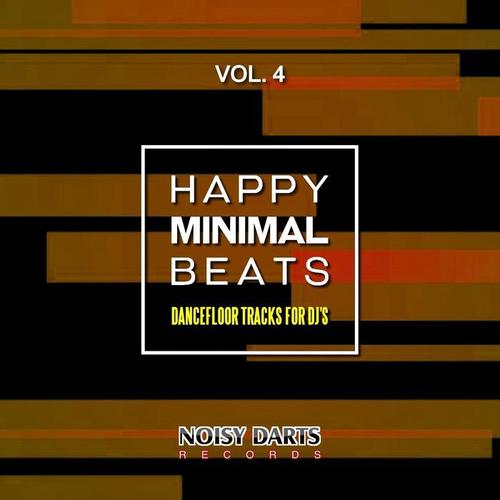 Happy Minimal Beats, Vol. 4 (Dancefloor Tracks for DJ's)