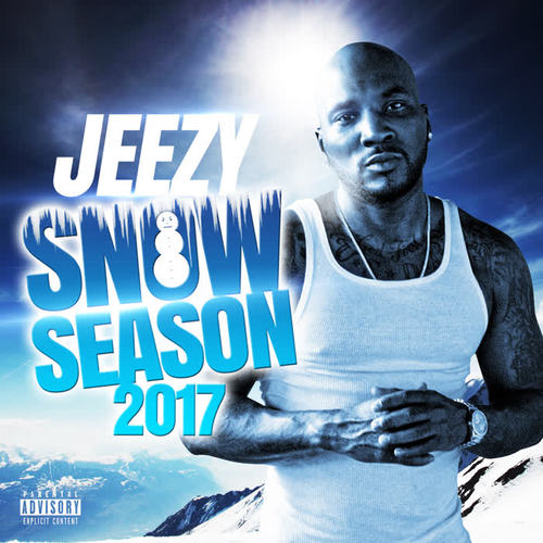 Snow Season 2017 (Explicit)