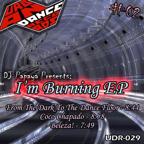 I'm Burning EP #02