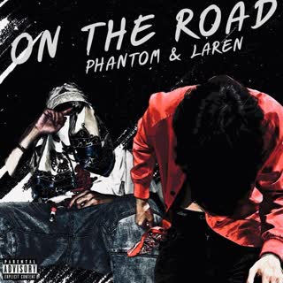 ON THE ROAD (Explicit)