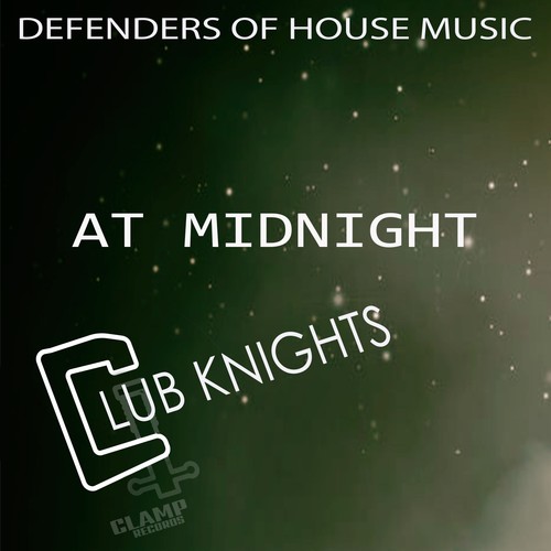 At Midnight - Club Knights