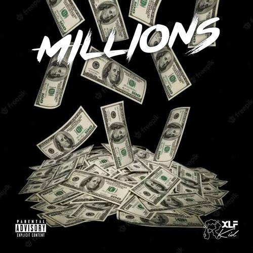 Millions (feat. Rxlf Kid   &  Simz SA) [Explicit]