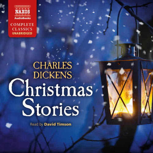 DICKENS, C.: Christmas Stories (Unabridged)
