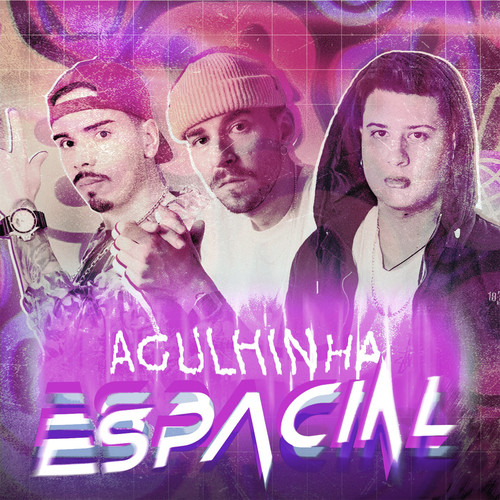 Agulhinha Espacial (feat. MC Madan) [Explicit]