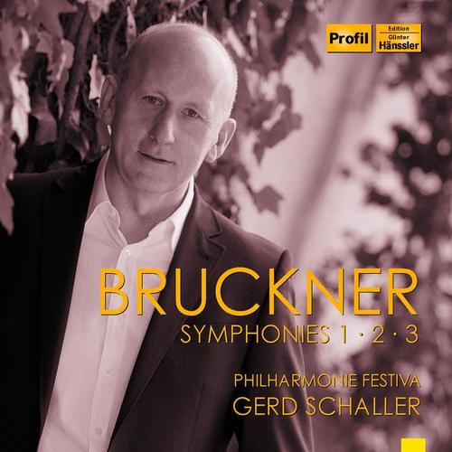 BRUCKNER, A.: Symphonies Nos. 1-3 (Philharmonie Festiva, Schaller)