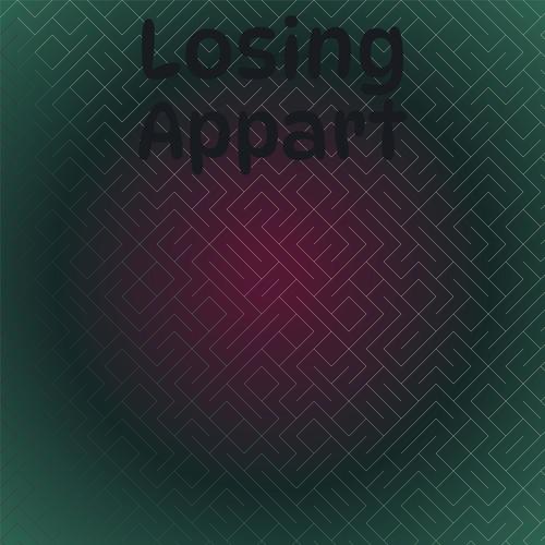 Losing Appart