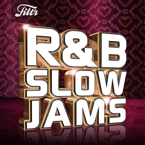 R&B Slow Jams (Explicit)