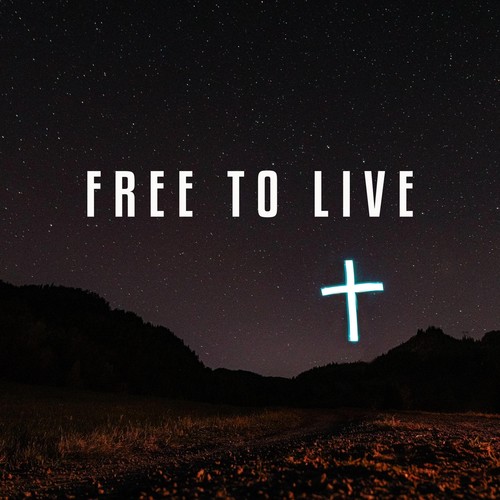 Free to Live