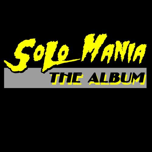 SoLoMania (Explicit)