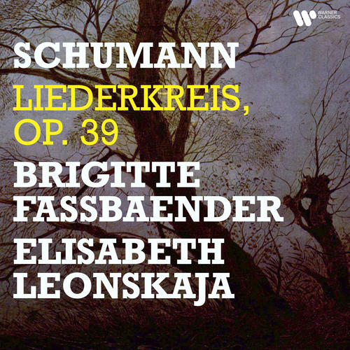 Schumann: Liederkreis, Op. 39