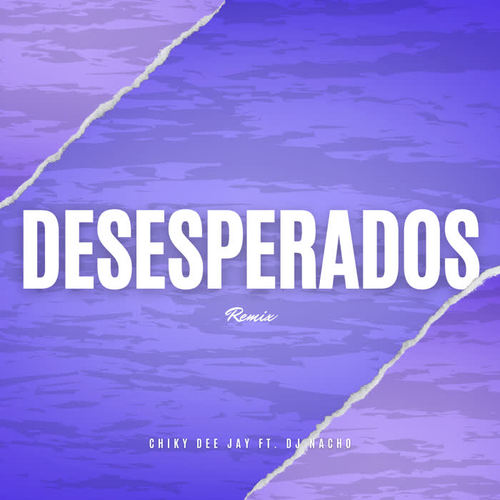 Desesperados (Remix)