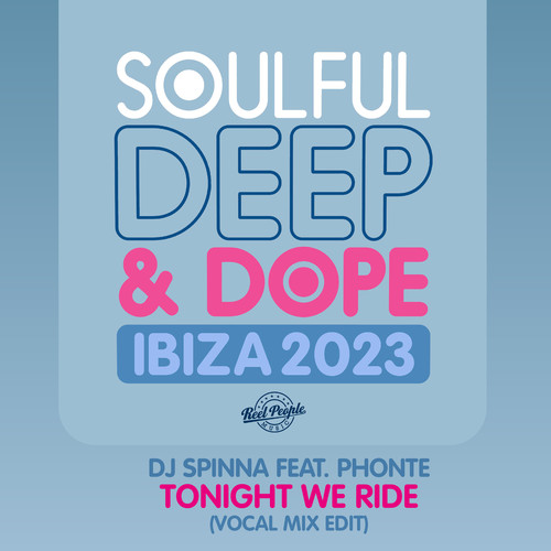 Tonight We Ride (Vocal Mix Edit)