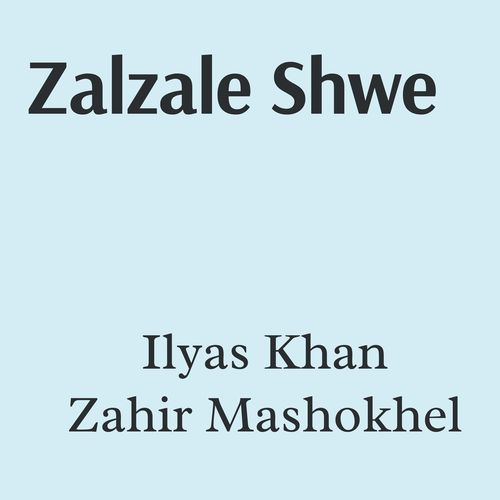 Zalzale Shwe