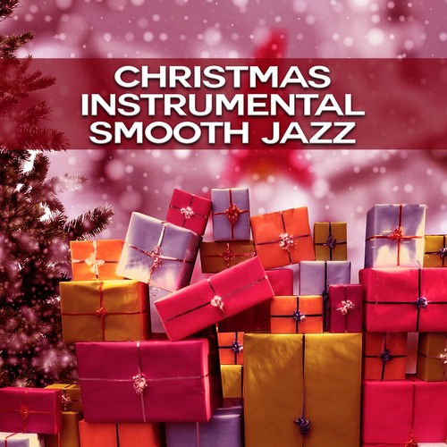 Christmas Instrumental Smooth Jazz