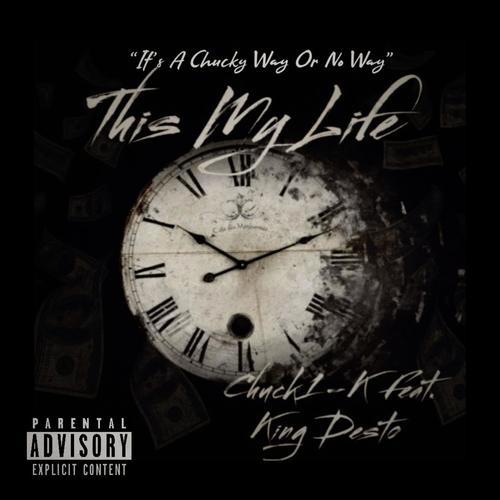 This My Life (feat. King Desto) [Explicit]