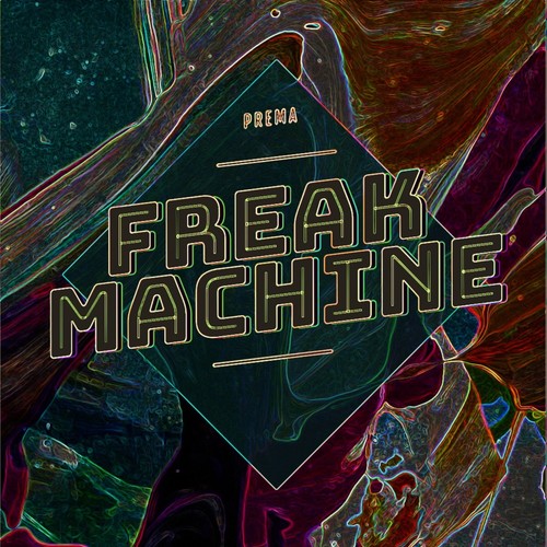 Freak Machine