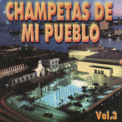 Champetas de Mi Pueblo, Vol. 3