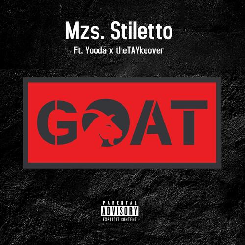 Goat (feat. Yooda & theTAYkeover) [Explicit]