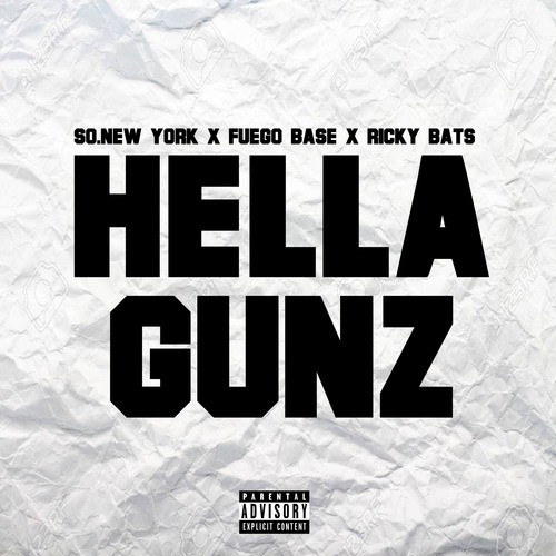 Hella Gunz (Explicit)