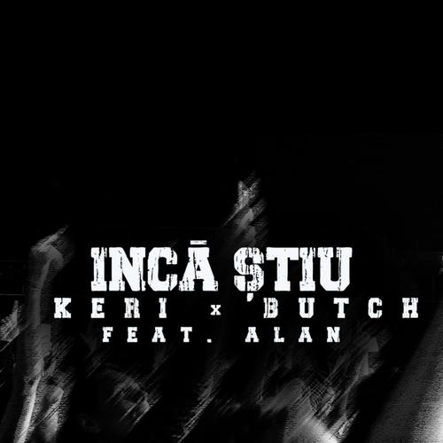 Încă Știu (feat. Alan)