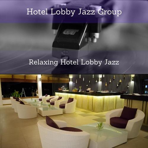 Relaxing Hotel Lobby Jazz