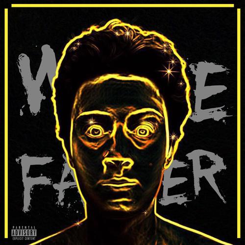 Woke Father (Explicit)