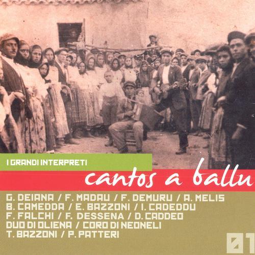 Cantos a ballu: I grandi interpreti Vol. 1