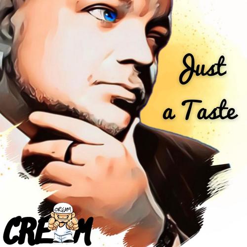 Just a Taste (Explicit)