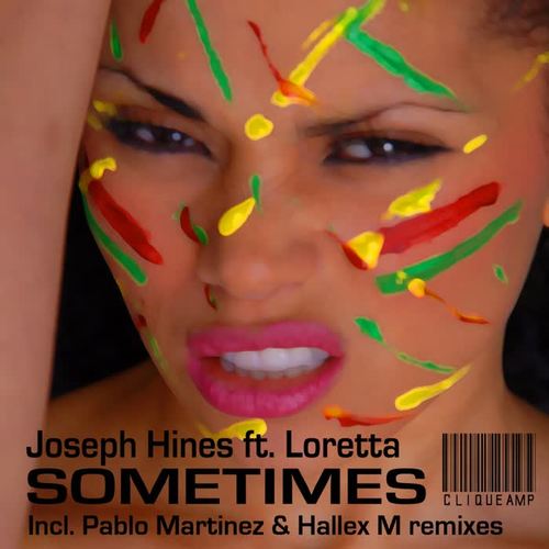 Sometimes (inc Pablo Martinez & Hallex M remixes)