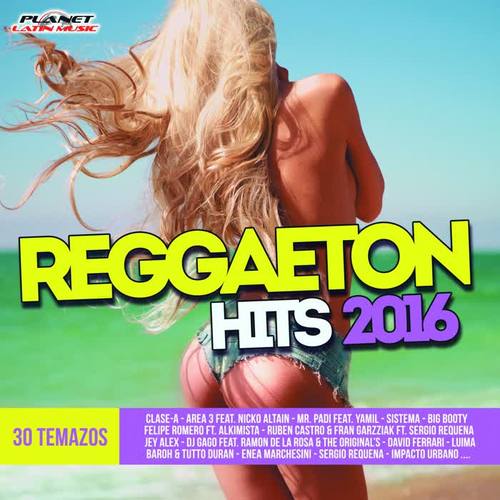 Reggaeton Hits 2016