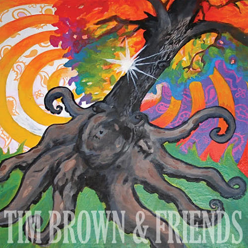 Tim Brown & Friends (Explicit)