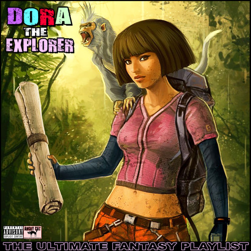 Dora The Explorer The Ultimate Fantasy Playlist (Explicit)