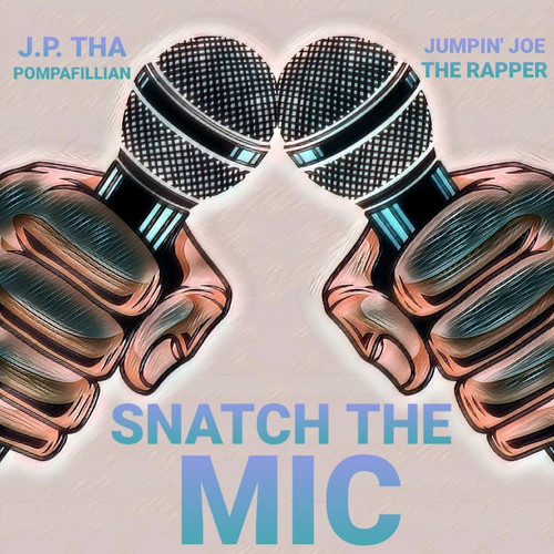 Snatch the Mic (Explicit)