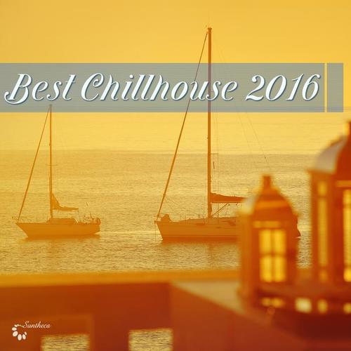 Best Chillhouse 2016