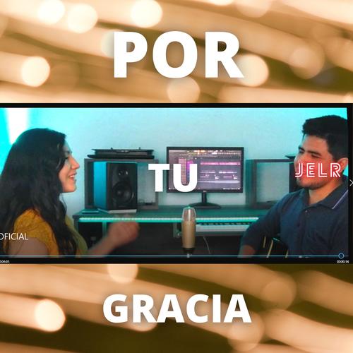 Por Su Gracia (feat. Hillsong en Español) [cover]