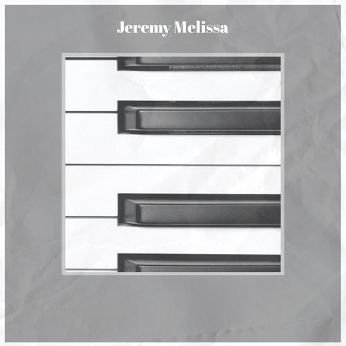 Jeremy Melissa