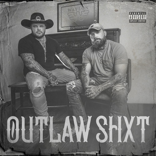 Outlaw Shxt (Explicit)