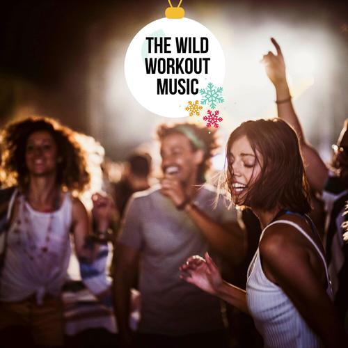 The Wild Workout Music