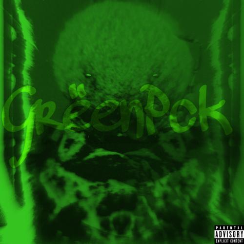 GrëenPck (Explicit)