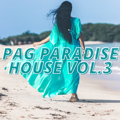 Pag Paradise House Vol.3