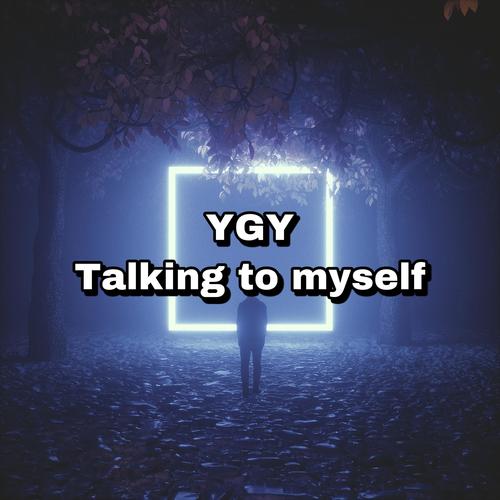 Talking to myself