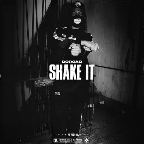 Shake it (feat. DoRoad) [Explicit]