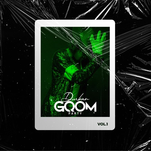 Durban Gqom Party, Vol. 1